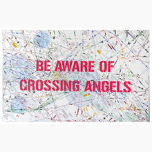 Load image into Gallery viewer, Be Aware of Crossing Angels - 58x36&quot; Mixed Media on canvas