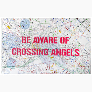 Be Aware of Crossing Angels - 58x36" Mixed Media on canvas