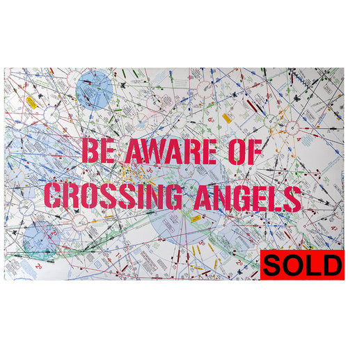 Be Aware of Crossing Angels - 58x36
