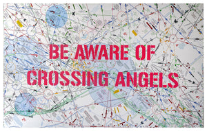 Be Aware of Crossing Angels - Yoga Leggings