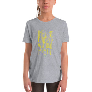 Imagine a World Without Plastic - HOLD ME CLOSE - Youth Short Sleeve T-Shirt