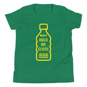 HOLD ME CLOSE - Youth/Kids Short Sleeve T-Shirt