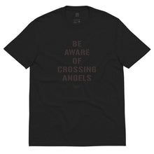 Load image into Gallery viewer, Be Aware of Crossing Angels - Unisex recycled t-shirt